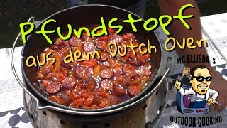 Pfundstopf aus dem Dutch Oven  Das ultimative Dutch Oven Rezept [upl. by Drud432]