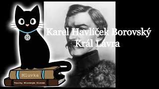 Karel Havlíček Borovský  Král Lávra Mluvené slovo CZ [upl. by Acirahs]