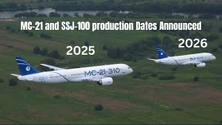 MC21 Production From 2025 and SSJ100 with PD8 Engine by 2026 [upl. by Felita]