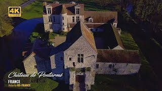 4K  Château de Pontarmé [upl. by Eelana854]