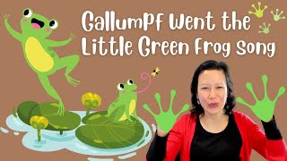 Galumph Went The Little Green Frog song [upl. by Neelloc]