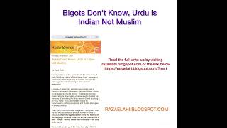 Bigots Don’t Know Urdu Is Indian Not Muslim httpsrazaelahiblogspotcomjashnnoor urdurow [upl. by Valentin]