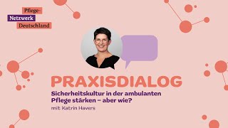 Sicherheitskultur in der ambulanten Pflege stärken – aber wie [upl. by Fox]