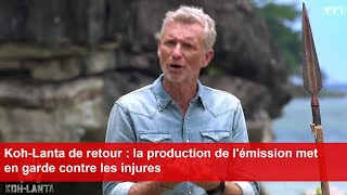 KohLanta de retour  la production de lémission met en garde contre les injures [upl. by Ahen572]