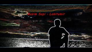 Rasim Sopi  Lamtumir [upl. by Bonnes]