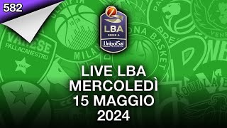 LIVE LBA mercoledì 15 maggio 2024 [upl. by Kali]