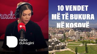 10 vendet më të bukura për t’i vizituar në Kosovë – Edita Doli nuk arriti ‘vjedhjen e votave’ [upl. by Nytsirt]