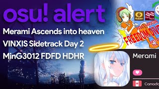 osu alert  Merami Ascends into Heaven MinG3012 FDFD HDHR Sidetracked Day 2 [upl. by Jenesia]