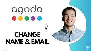 How to Change Name or Email in Agoda Best Method [upl. by Bremser]