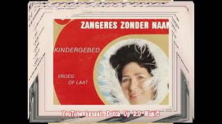 Zangeres Zonder Naam  Vroeg of laat LP Mijn eerste successen1970 [upl. by Animor]