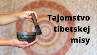 Tibetská misa  tajomstvo muzikoterapia [upl. by Oyr]