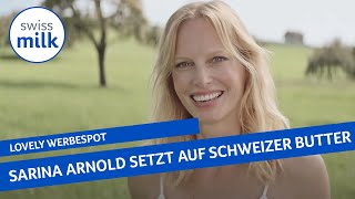 quotButtermeitliquot Sarina Arnold setzt täglich auf Schweizer Butter  Werbespot  Swissmilk 2022 [upl. by Asyl]