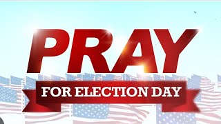 Prayer Declarations  2024 🇺🇸US 🇺🇸Elections [upl. by Ahseel]