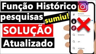 HISTÓRICO DE PESQUISA SUMIU das CONFIGURAÇÕES  SOLUÇÃO [upl. by Enilorac]