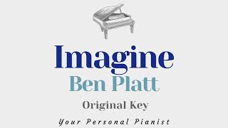 Imagine  Ben Platt Piano Karaoke  Instrumental Cover with Lyrics [upl. by Atsylac433]