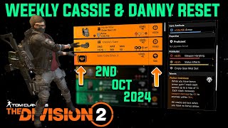 The Division 2 quotWEEKLY CASSIE MENDOZA amp DANNY WEAVER RESETLEVEL 40quot October 2nd 2024 [upl. by Tarazi574]