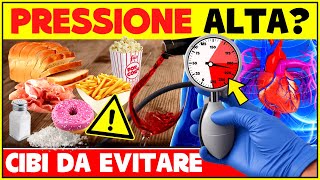 Pressione Alta Attenzione a Questi Alimenti  Ipertensione Cibi Che Alzano La Pressione Sanguigna [upl. by Marteena]