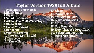 Taylors Version 1989 Full Album [upl. by Anaizit]