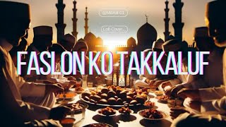 Faslon Ko Takkaluf  RamdanSpecial Naat  Lofi cover [upl. by Kantos]