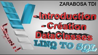 1  Introduction  création du DataContext LINQ TO SQL  شرح [upl. by Ssenav411]