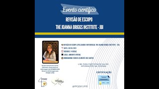 COLÓQUIO Revisão de Escopo Referencial The Joanna Briggs Institute [upl. by Eneluj835]