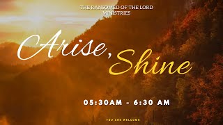 WELCOME TO THE OUR ARISE SHINE II THE RANSOMED OF THE LORD MINISTRIES [upl. by Cope]