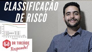 🔴 Classificação de risco do Câncer de tireóide carcinoma papilífero  Dr Tireóide Responde 10 [upl. by Shotton707]