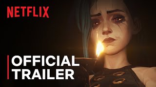 Arcane Season 2  Official Trailer  Netflix [upl. by Wj]