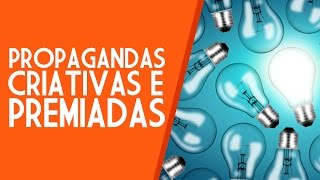 Propagandas Criativas e Premiadas [upl. by Consolata799]