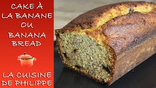 Cake banane chocolat ou banana bread [upl. by Rosy]