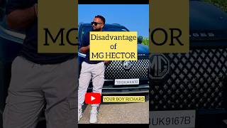 Disadvantage of MG HECTOR 2024  shortsvideo automobile [upl. by Acissaj]