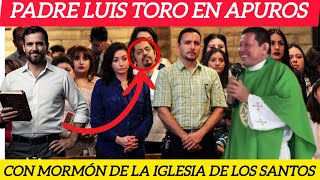 SACERDOTE LUIS TORO 🆚 MORMÓN EN DEBATE INTERESANTE no telo pierdas 😳 [upl. by Damle305]