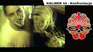 KALIBER 44  Konfrontacje OFFICIAL VIDEO [upl. by Donica]