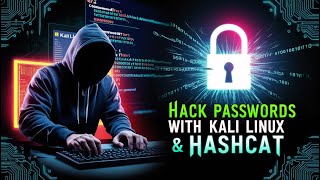 How Hackers Crack Passwords Using Kali Linux and HashCat Tutorial [upl. by Opportuna624]