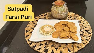 Satpadi puri recipe  Farsi puri kaise banaye  Verki puri recipe  Diwali special namkin Satpadi [upl. by Edieh]