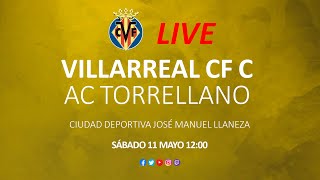 Villarreal CF C vs AC Torrellano [upl. by Ladiv207]