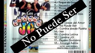 Los Chavos JG  No Puede Ser [upl. by Hake]