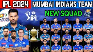 IPL 2024  Mumbai Indians 2024 Squad  MI Team 2024 Players List  MI Player List 2024 [upl. by Teryl902]