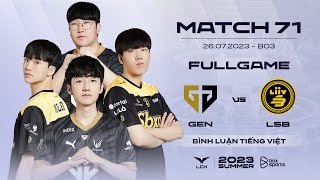 GEN vs LSB  Full Game 1 2  LCK Mùa Hè 2023  GenG vs Liiv SANDBOX [upl. by Eimaral]