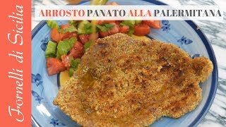 ARROSTO PANATO ALLA PALERMITANA [upl. by Corrina91]