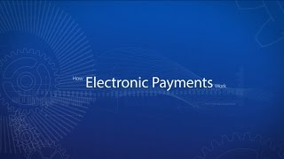 How Electronic Payments Work [upl. by Friedrich266]