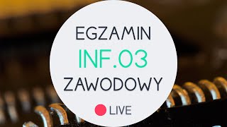 ROBIĘ EGZAMIN INF03 NA ŻYWO [upl. by Ahcsrop]