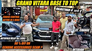 Rajasthan से आई ✅ Grand Vitara Base to Top Modification  90 off on Accessories  Cruise Active [upl. by Azilef]