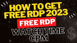 How to Get FREE RDP 2023  Create a Free RDP using NeverInstallcom  Complete YouTube 4000 Hours [upl. by Nirad]