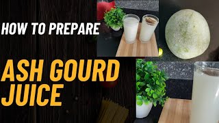 Ash gourd juice detox juice moms gumagumalu [upl. by Noremac181]