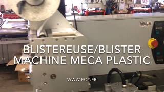 AFOY  BLISTEREUSEBlister Machine Meca Plastic [upl. by Koenig]