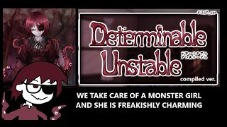 Determinable Unstable  compiled ver [upl. by Tayib323]