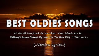 Best Oldies Songs  All Time Favorite Hits Songs Lyrics [upl. by Oiralih]