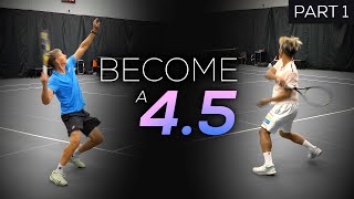 Become a 45 Tennis Player  First Strike Part 1 [upl. by Castor]