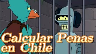 Cómo Calcular Penas en Chile [upl. by Ettegdirb]